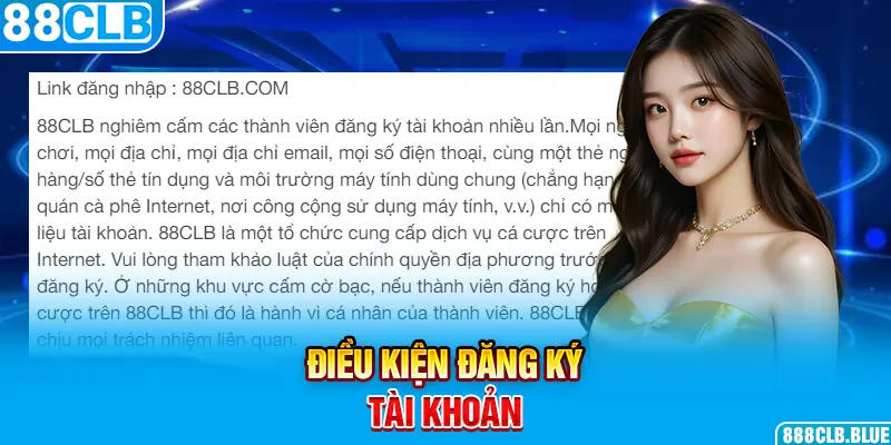 Điều kiện đăng ký tài khoản