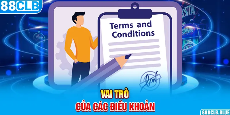 Vai trò của các điều khoản